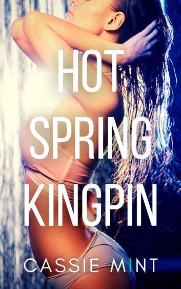 Cassie Mint Hot Spring Kingpin